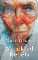 Wrinkled Rebels