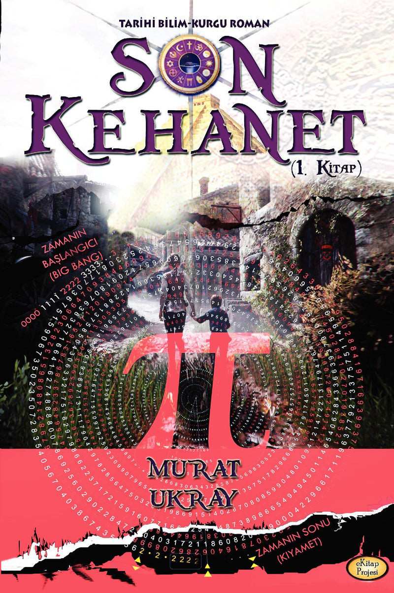 Son Kehanet: (1. Kitap)