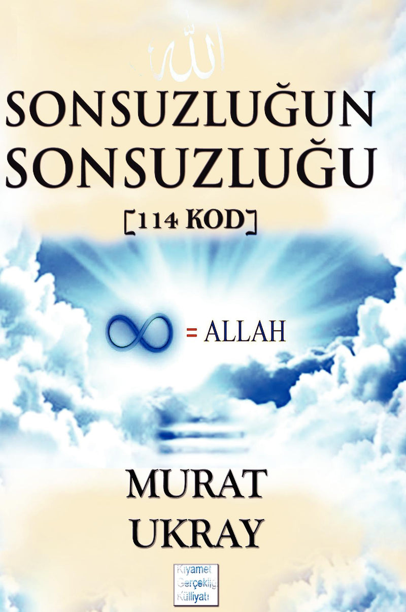 Sonsuzlugun Sonsuzlugu: [114 Kod]