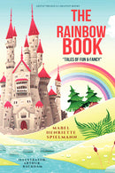 The Rainbow Book: [Illustrated Edition]