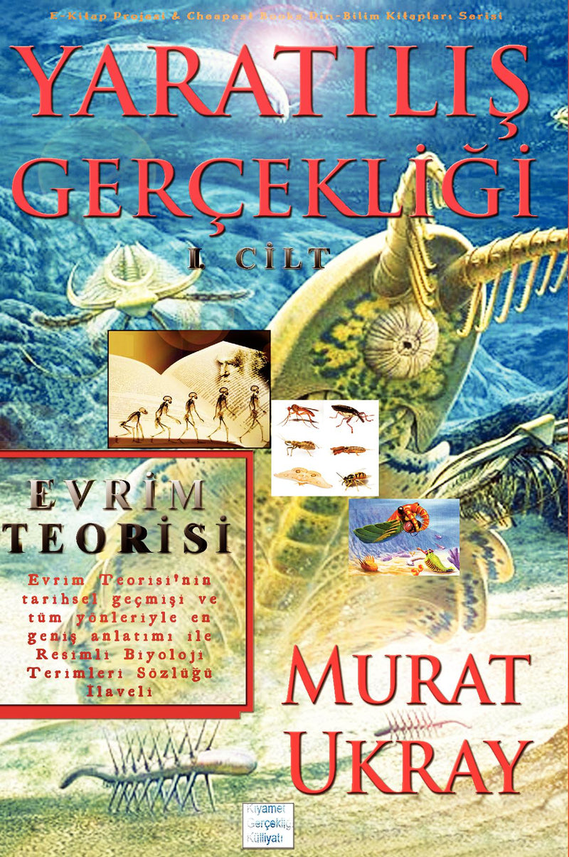Yaratilis Gerçekligi-I: Evrim Teorisi