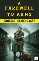 A Farewell to Arms