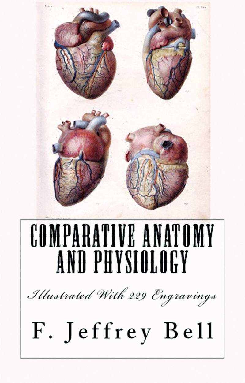 Comparative Anatomy and Physiology