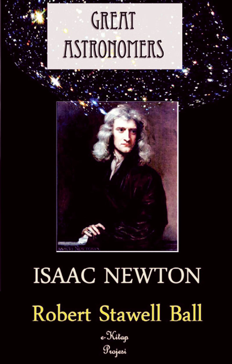 Great Astronomers: (Isaac Newton)