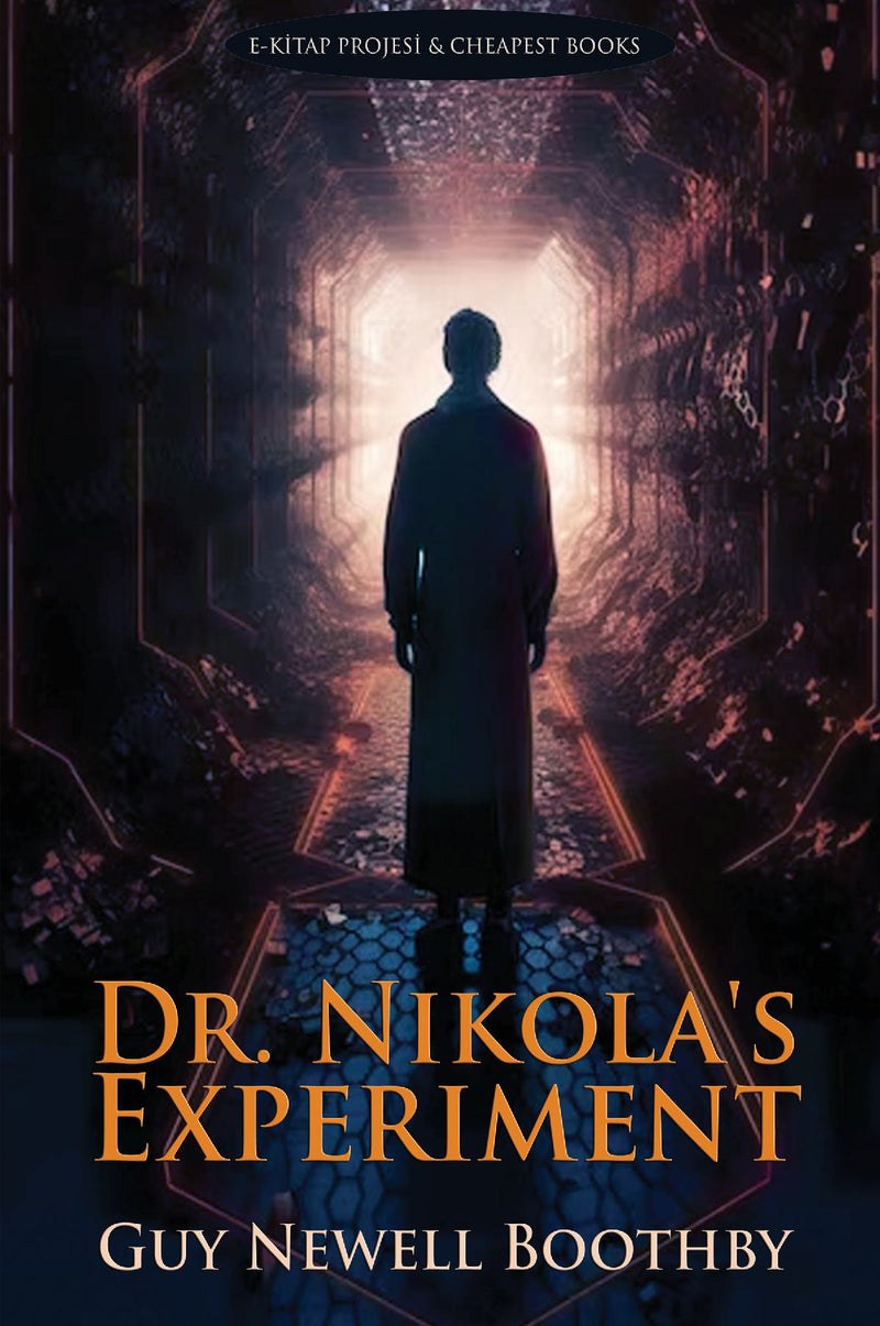 Dr. Nikola's Experiment
