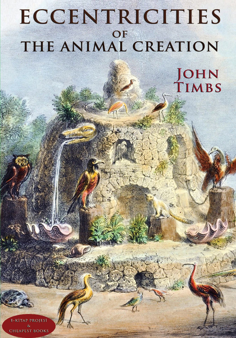 Eccentricities of the Animal Creation