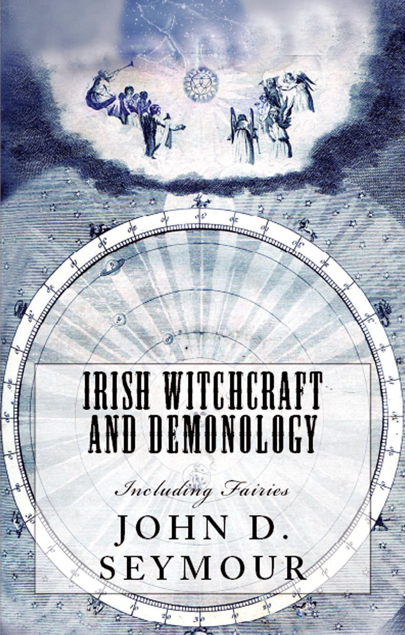 Irish Witchcraft and Demonology