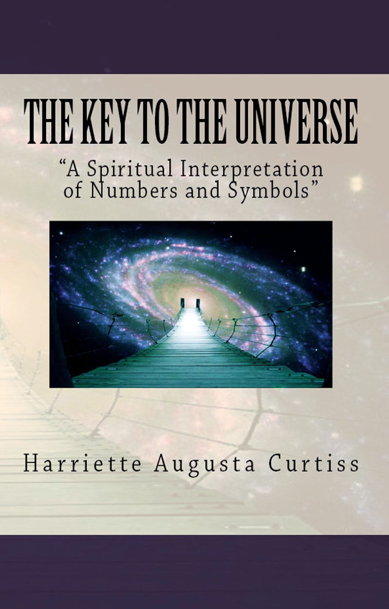 The Key to the Universe