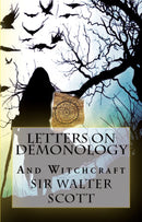 Letters on Demonology and Witchcraft