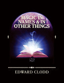 Magic in Names and in Other Things
