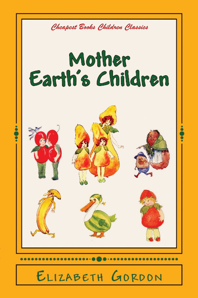 Mother Earth's Children