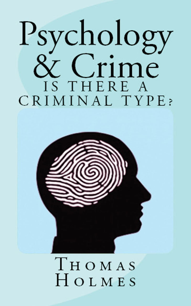 Psychology and Crime