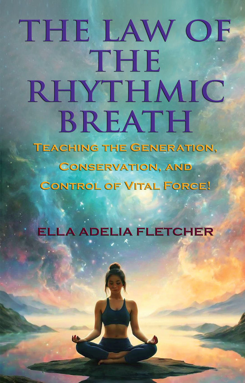 The Law of the Rhythmic Breath