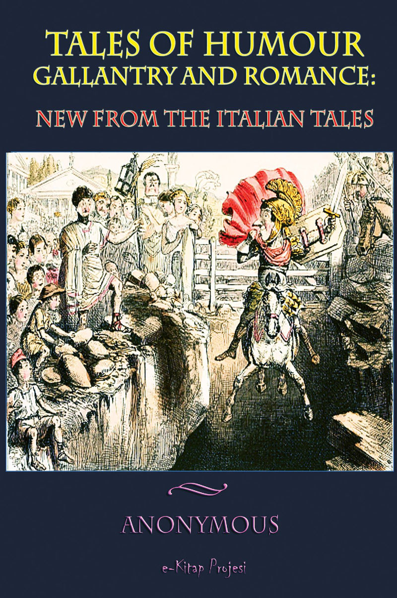 Tales Of Humour, Gallantry and Romance