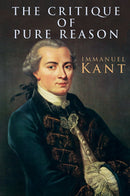 The Critique of Pure Reason