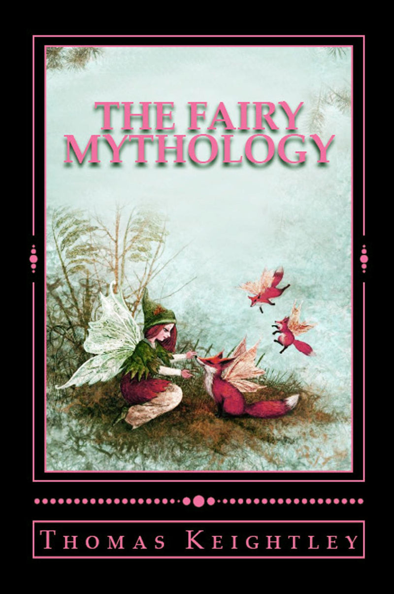 The Fairy Mythology