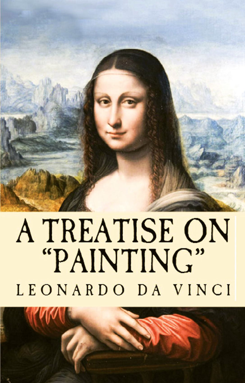 A Treatise on Painting