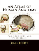 An Atlas of Human Anatomy
