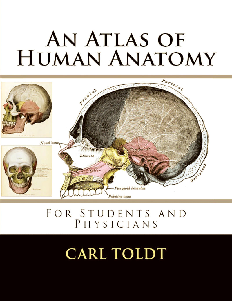 An Atlas of Human Anatomy