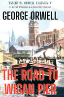 The Road to Wigan Pier