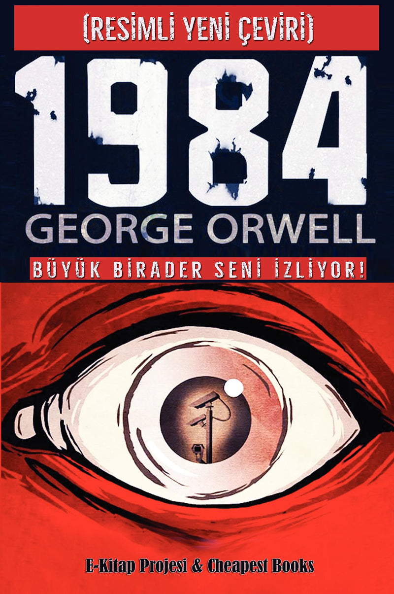 1984: (Resimli Yeni Çeviri)