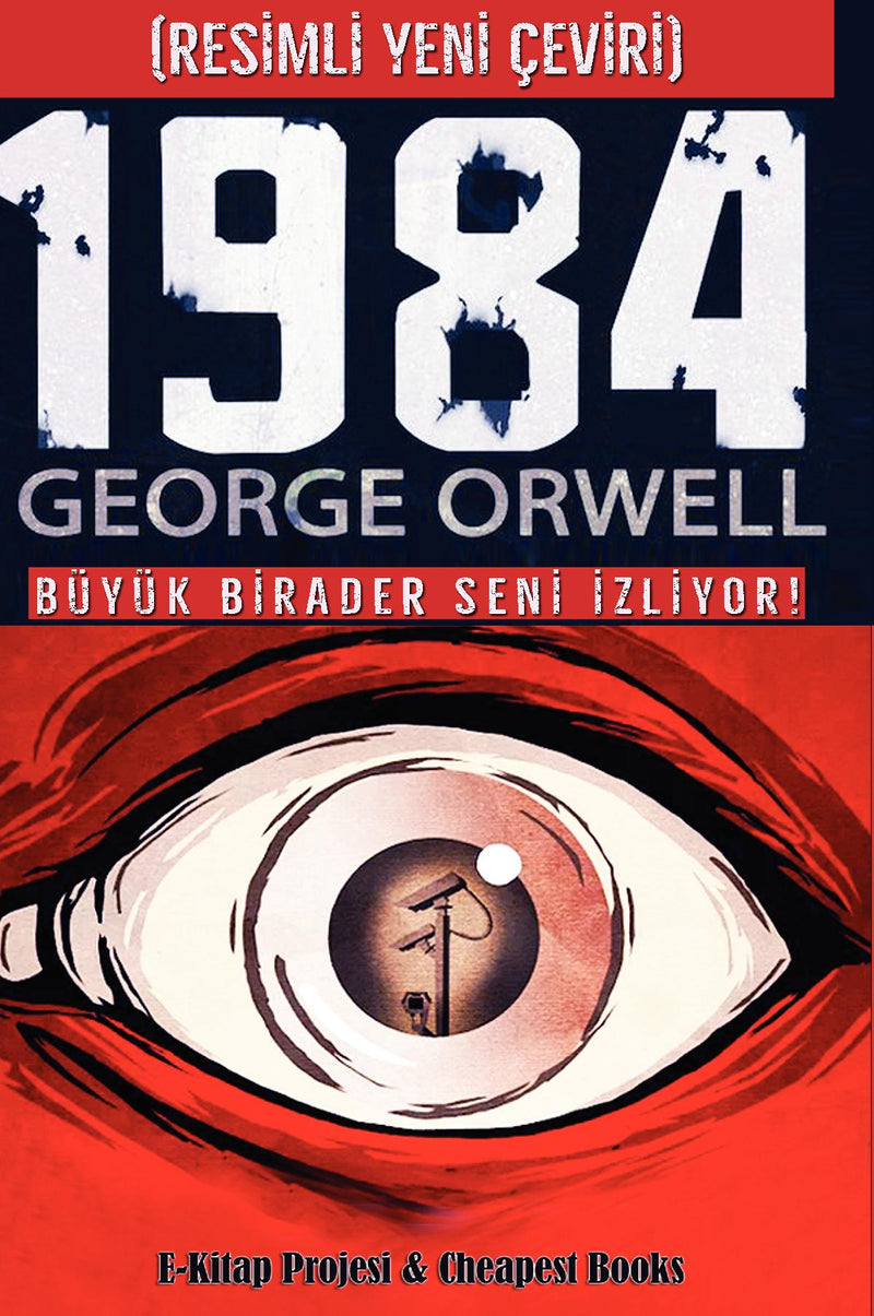 1984: (Resimli Yeni Çeviri)