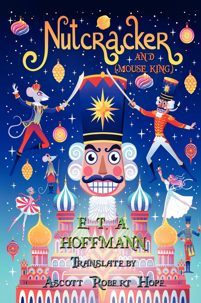 "Nutcracker: "And Mouse King""