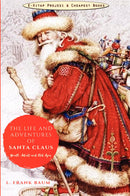 The Life and Adventures of Santa Claus