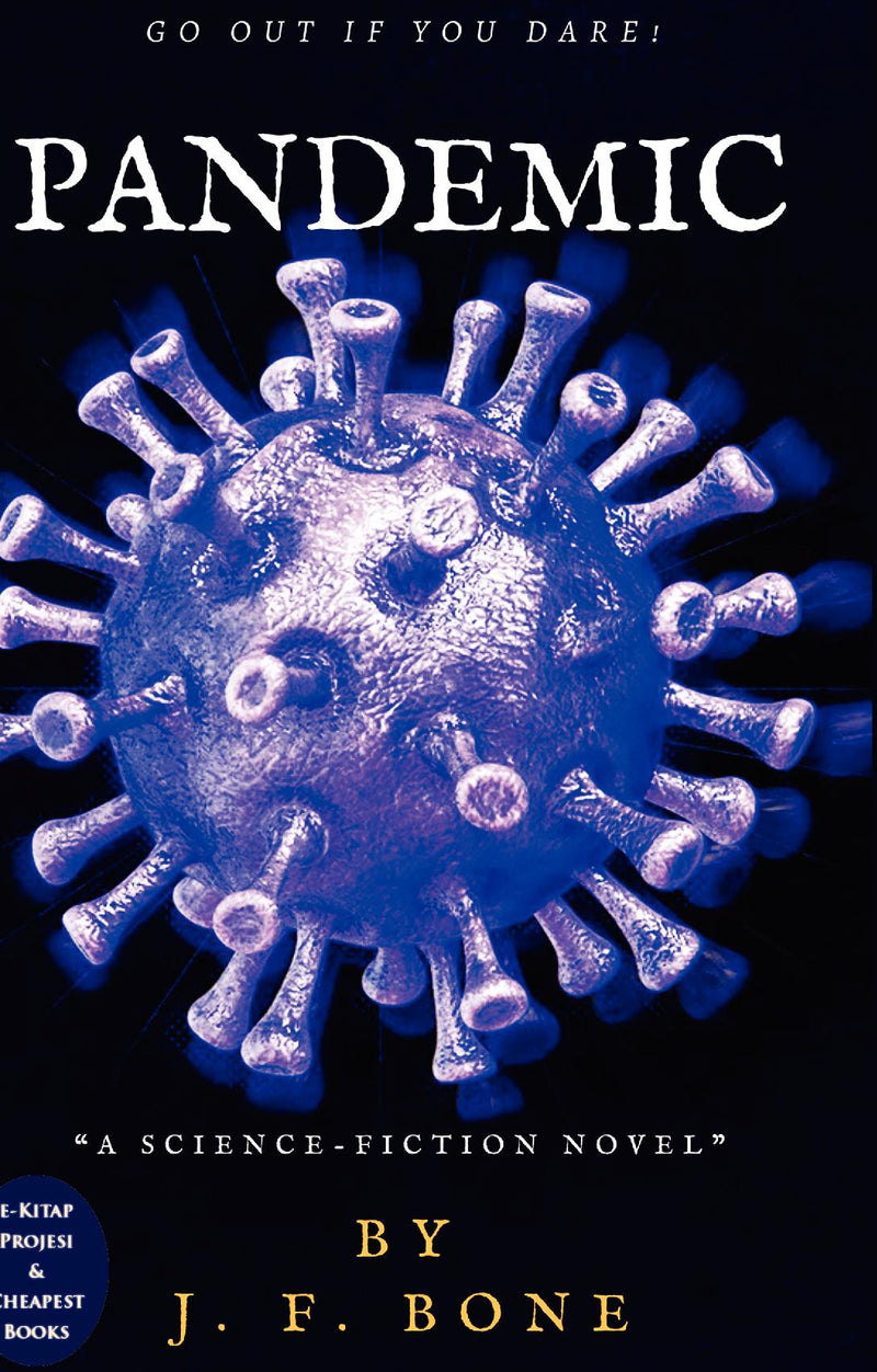 "Pandemic: "Go Out If You Dare!""