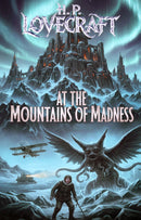 At the Mountains of Madness
