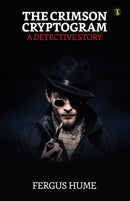 The Crimson Cryptogram A Detective Story