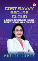 Cost Savvy Secure Cloud