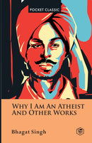Why I Am an Atheist And Other Works Pocket Classics
