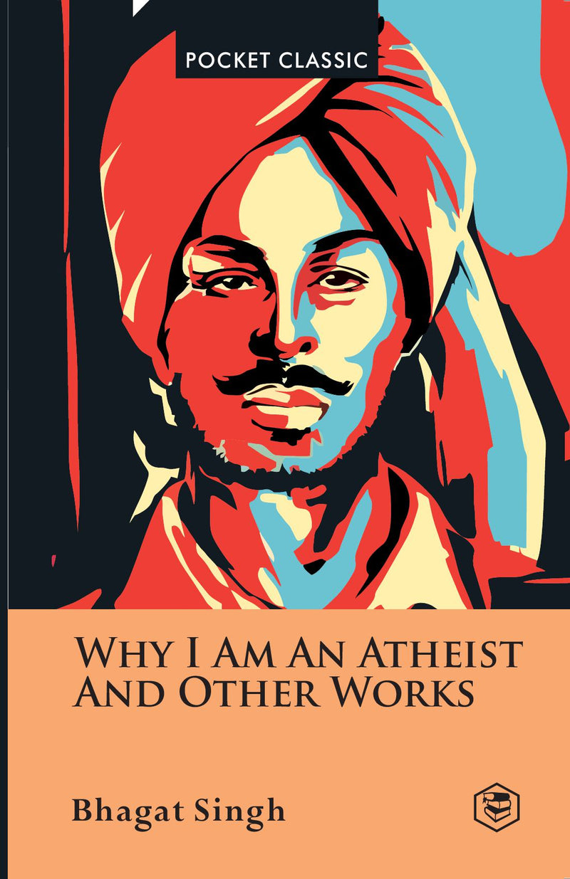 Why I Am an Atheist And Other Works Pocket Classics