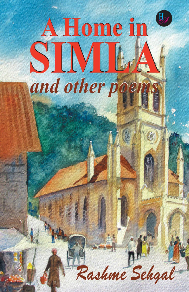 A Home in Simla and other poems