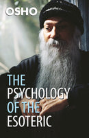 The Psychology Of The Esoteric