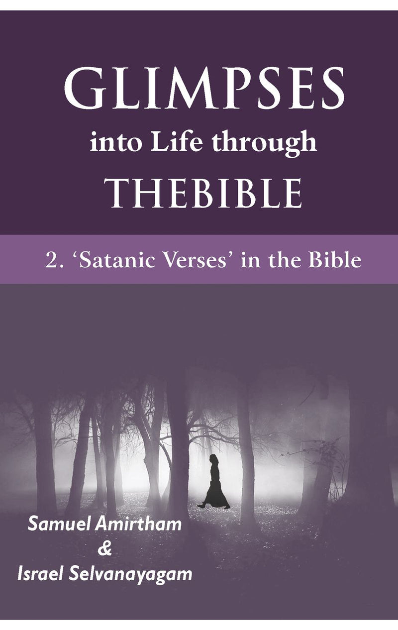 Glimpses into Life through The Bible:2-Satanic verses in the Bible
