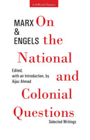 On the National and Colonial Questions: Selected Writings