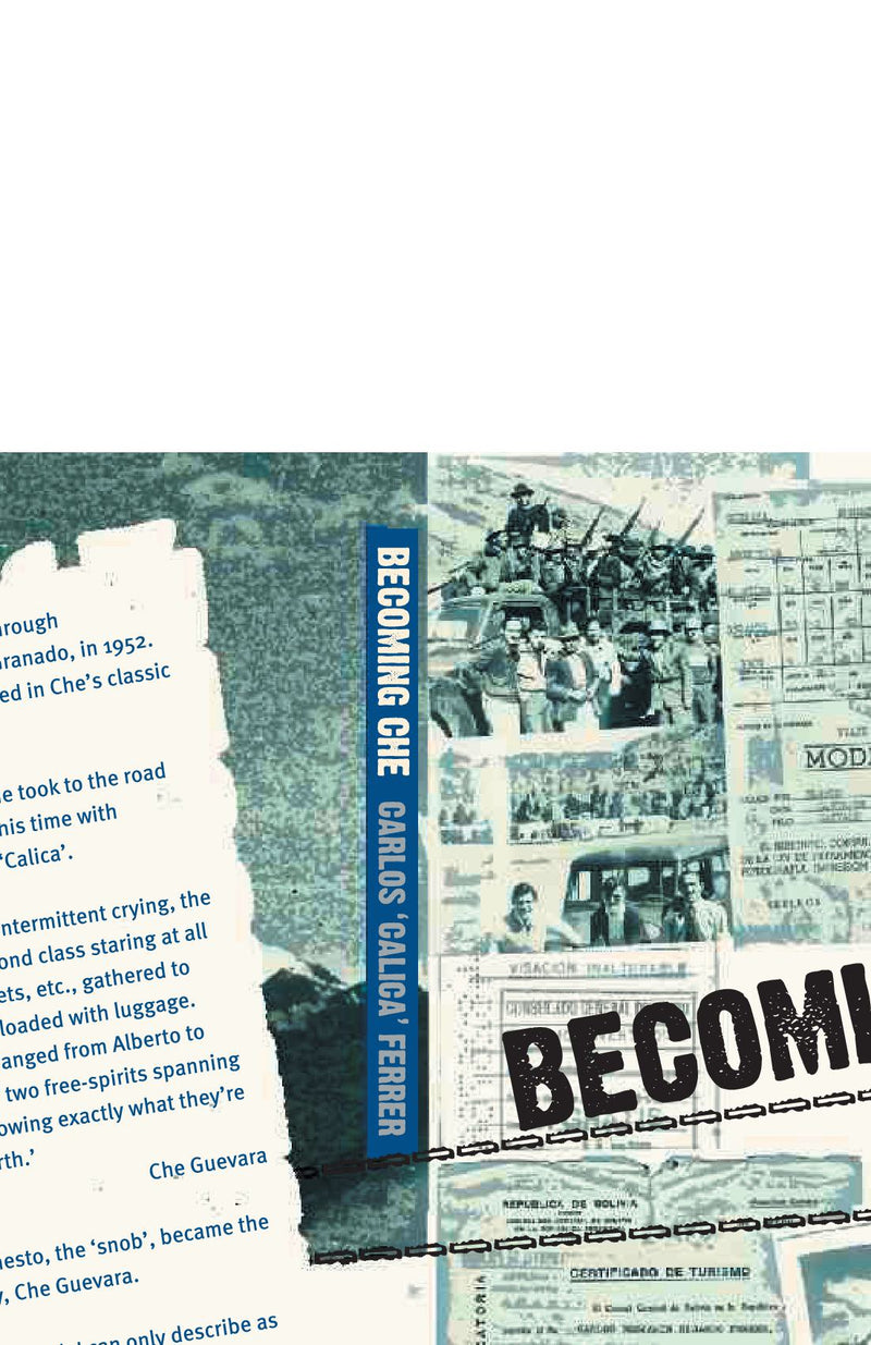 Becoming Che