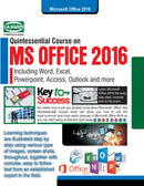 MS OFFICE 2016 QUINTESSENTIAL COURSE (WITHFREE DVD)