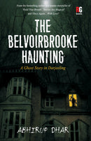 The Belvoirbrooke Haunting