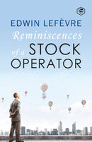 The Reminiscences of a Stock Operator