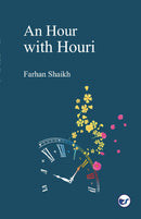 An Hour With Houri