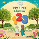 My First Muslim 123: Count, Explore, and Learn Islamic Concepts with Numbers 1 to 20! - Count, Explore, and Learn Islamic Concepts with Numbers 1 to 20!