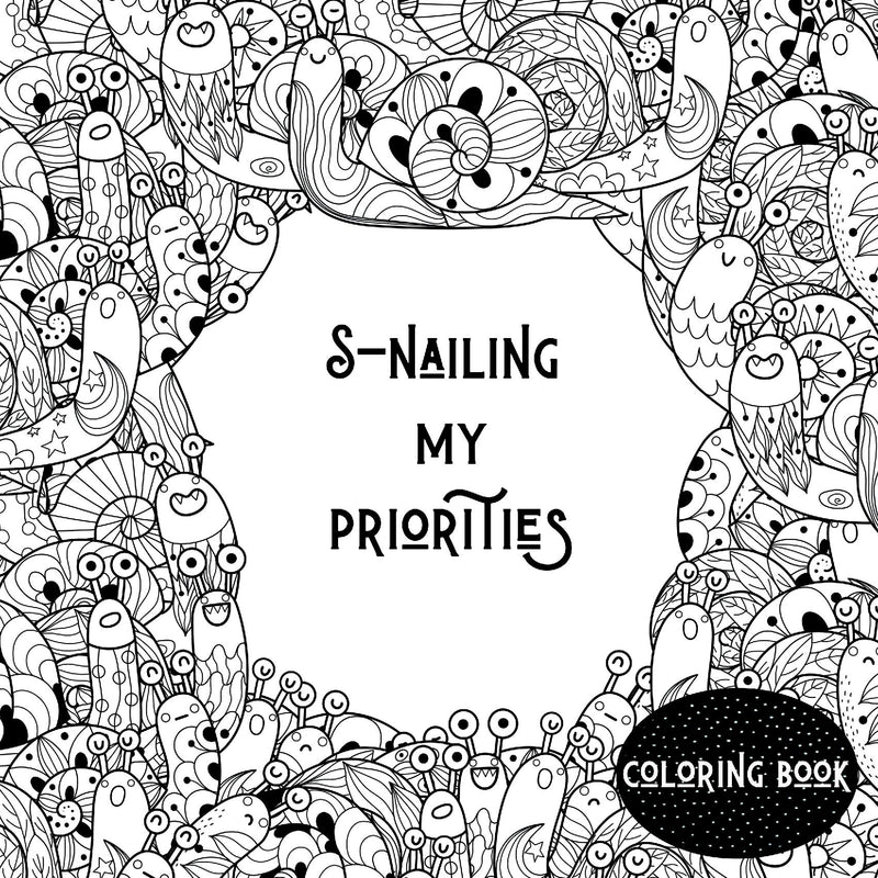 S-nailing my priorities