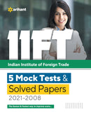 IIFT 5 Mock Tests & Solved Papers (2021-2008)