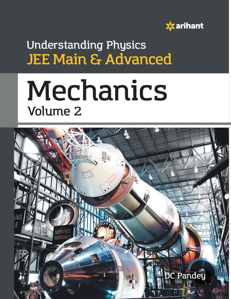 Understanding Physics for JEE Main and Advanced Mechanics Part 2