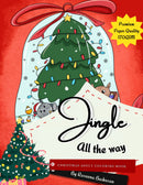 Jingle All the Way - Christmas Adult Coloring Book