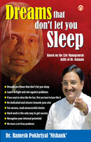 Dreams That Don't Let You Sleep