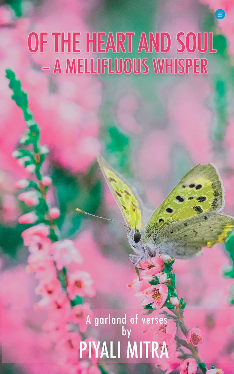 Of the heart and soul-a mellifluous whisper